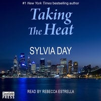Taking the Heat - Sylvia Day