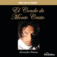 El Conde de Monte Cristo - Alexandre Dumas