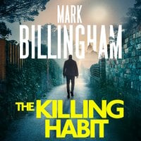 The Killing Habit - Mark Billingham