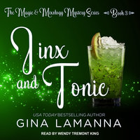 Jinx And Tonic - Gina LaManna