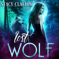 Lost Wolf - Stacy Claflin