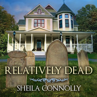 Relatively Dead - Sheila Connolly