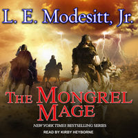 The Mongrel Mage - L.E. Modesitt Jr.