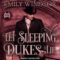 Let Sleeping Dukes Lie - Emily Windsor