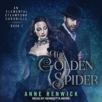 The Golden Spider - Anne Renwick