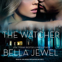 The Watcher - Bella Jewel