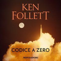 Codice a zero - Ken Follett