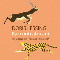 Racconti africani - Doris Lessing