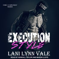 Execution Style - Lani Lynn Vale