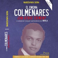 El enigma Colmenares - Maureén Maya Sierra