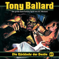 Tony Ballard: Die Rückkehr der Bestie - Thomas Birker, A.F. Morland, Alex Streb