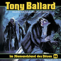 Tony Ballard: Im Niemandsland des Bösen - Thomas Birker, A.F. Morland, Alex Streb