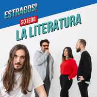 Estragos LA LITERATURA con Rubén Martín Giráldez - Estragos