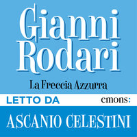 La freccia azzurra - Gianni Rodari