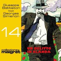 Un delitto in Olanda (Collezione Maigret 14) - Georges Simenon