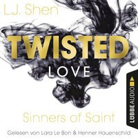 Sinners of Saint - Band 2: Twisted Love - L.J. Shen