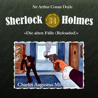 Charles Augustus Milverton - Sir Arthur Conan Doyle
