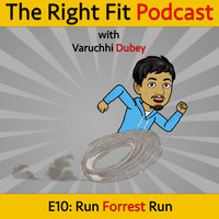 Run Forrest Run - Varuchhi Dubey