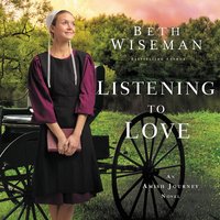 Listening to Love - Beth Wiseman