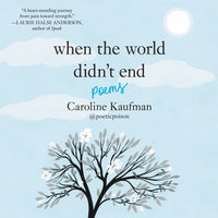 When the World Didn't End: Poems - Caroline Kaufman