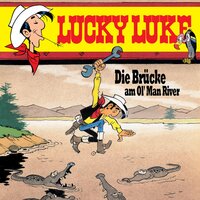 Lucky Luke - Folge 08: Die Brücke am Ol' Man River - Susa Leuner-Gülzow, Siegfried Rabe, Jean Léturgie, Xavier Fauche