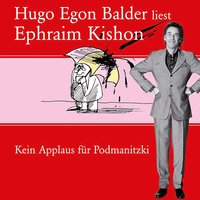 Hugo Egon Balder liest Ephraim Kishon - Vol. 1 - Ephraim Kishon