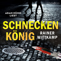 Schneckenkönig - Rainer Wittkamp