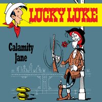 Lucky Luke - Folge 03: Calamity Jane - René Goscinny, Susa Leuner-Gülzow, Siegfried Rabe