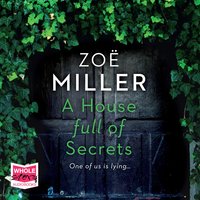 A House Full of Secrets - Zoe Miller