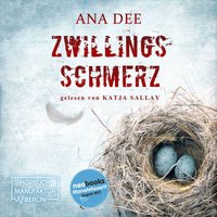Zwillingsschmerz - Ana Dee