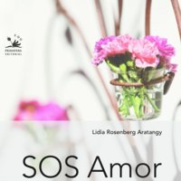 SOS Amor - Lidia Rosenberg Aratangy