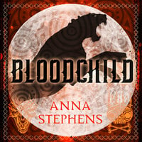 Bloodchild - Anna Stephens
