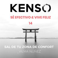 Sal de la zona de confort. Vilma Nuñez - KENSO