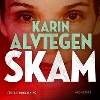 Skam - Karin Alvtegen