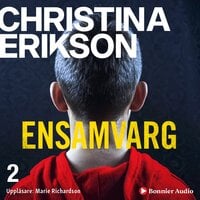 Ensamvarg - Christina Erikson