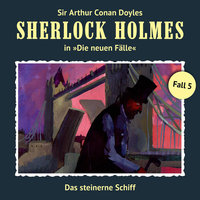 Das steinerne Schiff - Sir Arthur Conan Doyle, Andreas Masuth, Gerd Naumann