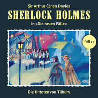 Die Untoten von Tilbury - Sir Arthur Conan Doyle, Andreas Masuth