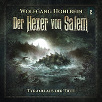 Tyrann aus der Tiefe - Wolfgang Hohlbein, Stefan Lindner