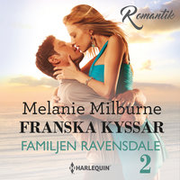Franska kyssar - Melanie Milburne