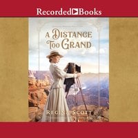 A Distance Too Grand - Regina Scott