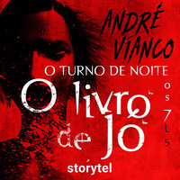 O turno da noite 3 – O livro de Jó - André Vianco