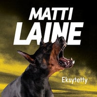 Eksytetty - Matti Laine