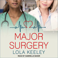 Major Surgery - Lola Keeley