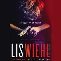 A Matter of Trust - Lis Wiehl, April Henry