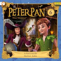 Peter Pan - Folge 06: Schatzsuche / Retter John - Karen Drotar, Johannes Keller