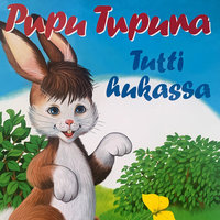 Pupu Tupuna - Tutti hukassa - Pirkko Koskimies