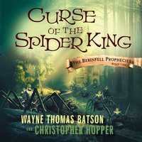 Curse of the Spider King - Wayne Thomas Batson, Christopher Hopper