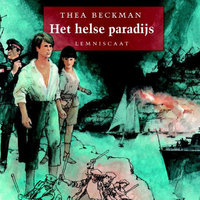 Het helse paradijs - Thea Beckman