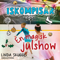 En magisk julshow - Linda Skugge