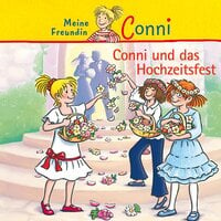Conni und das Hochzeitsfest - Julia Boehme, Hans-Joachim Herwald